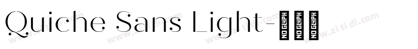 Quiche Sans Light字体转换